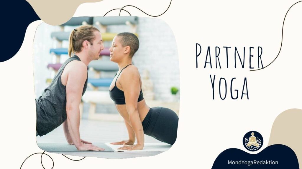 PartnerYoga - Fünf gute Gründe, Yoga zu zweit zu praktizieren