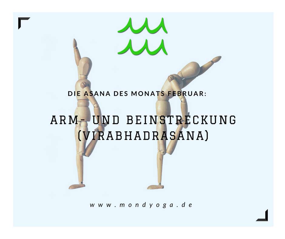 Die Asana des Monats Juli 2017: Arm- und Beinstreckung (Virabdrasana)