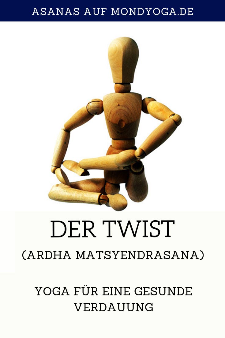 Der Twist (Ardha Matsyendrasana) fördert und stärkt die Verdauung und hält die Wirbelsäule gelenkig