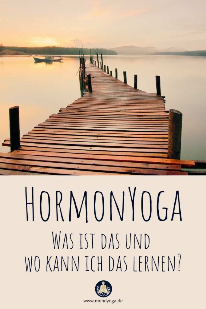 Hormonyoga - Was ist das eigentlich und wo kann ich das lernen?