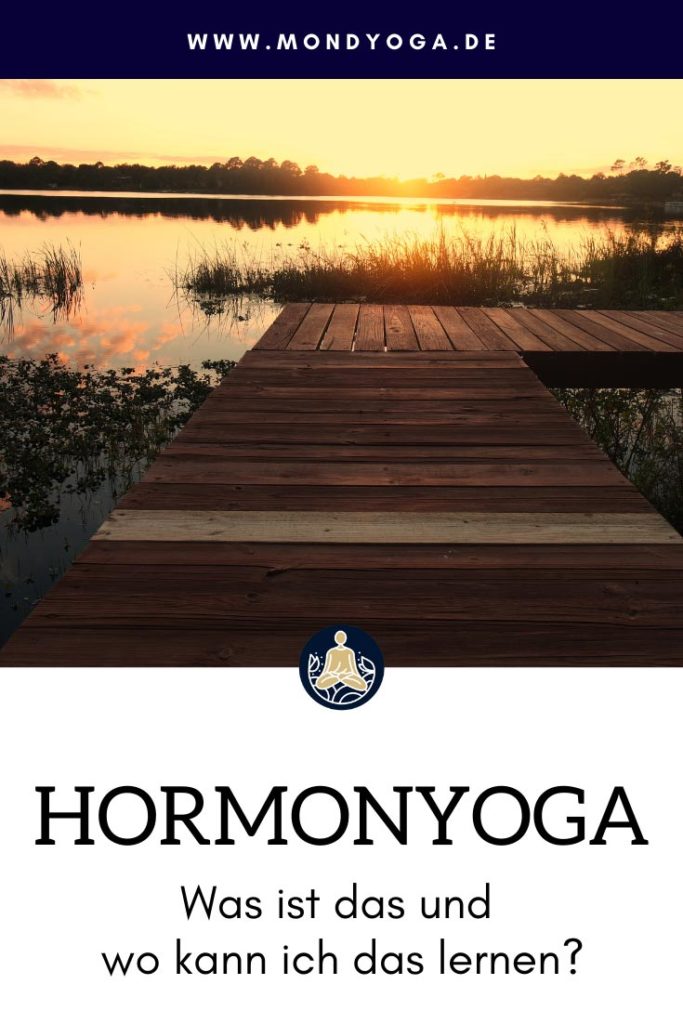 Was ist eigentlich Hormonyoga und wo kann ich das lernen?