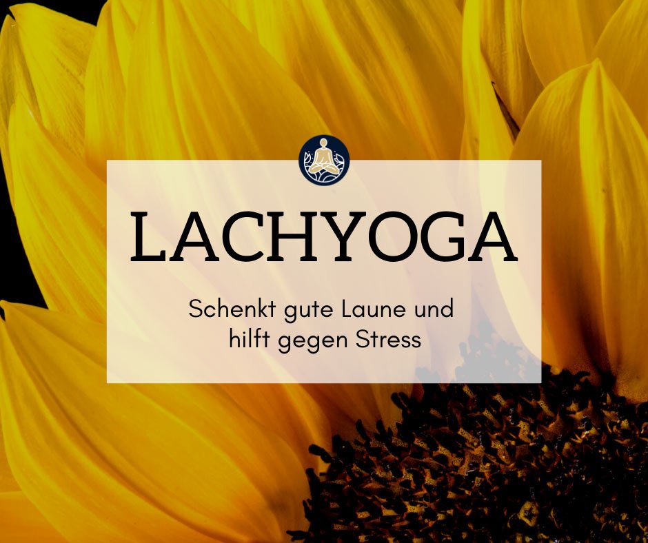 Lachyoga - Schenkt gute Laune und hilft gegen Stress