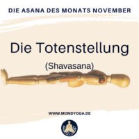Die Asana des Monats November 21: Die Totenstellung (Shavasana)