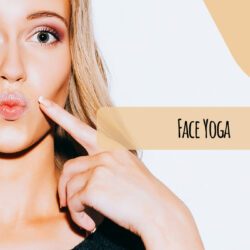 Face Yoga – So einfach trainierst du mit Yoga deine Gesichtsmuskeln!