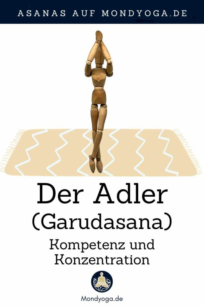 Der Adler (Garudasana) – Kompetenz und Konzentration