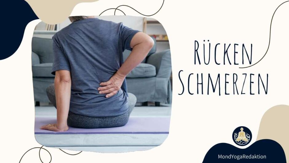 Rückenschmerzen und Yoga – Tipps für dein Muskelgedächtnis