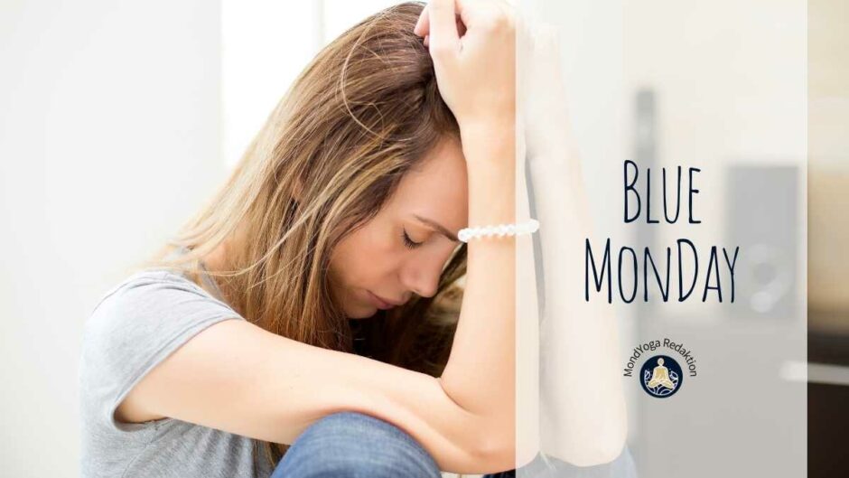 Blue Monday – So kommst du durch den traurigsten Tag des Jahres