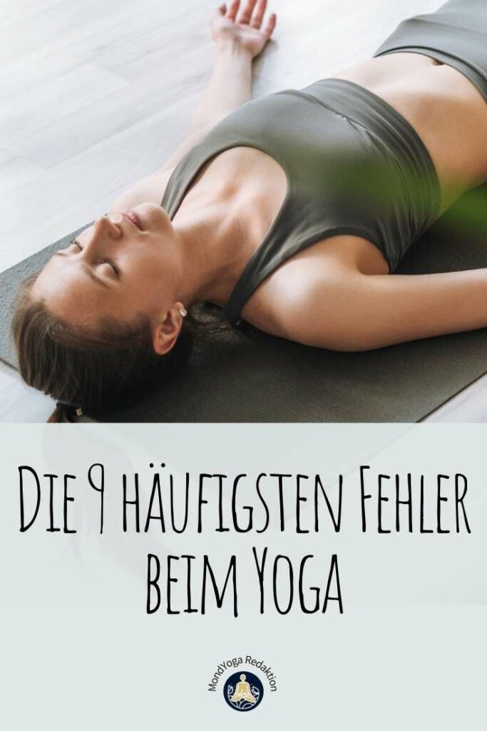 Die 9 häufigsten Fehler beim Yoga und wie du sie vermeidest