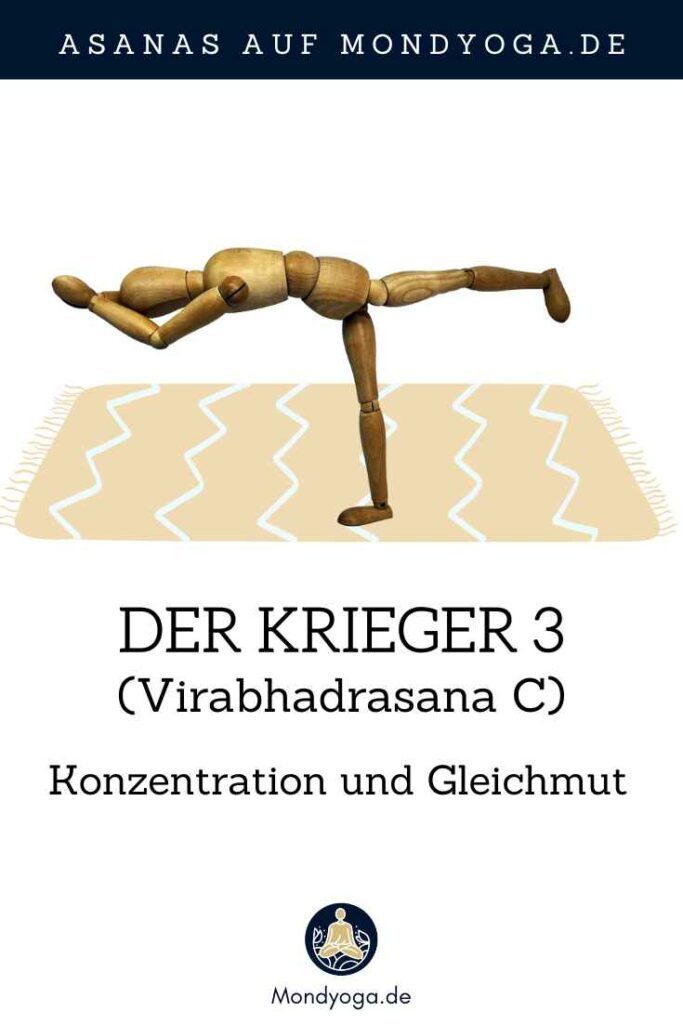 Der Krieger 3 (Virabhadrasana C) oder Flieger (Vimanasana) 