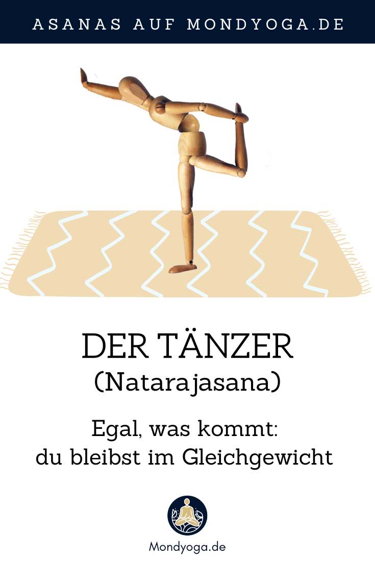 Der Tänzer - Natarajasana (ehemals Arm- und Beinstreckung)