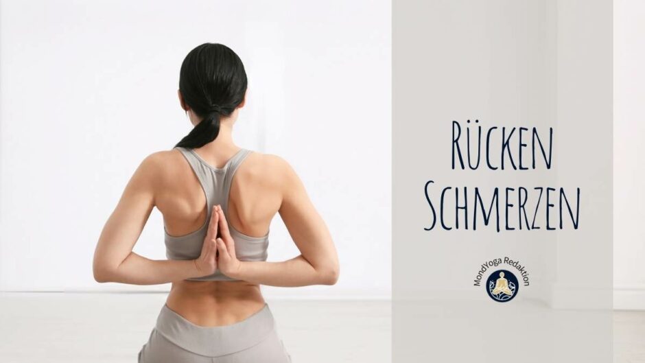 Rückenschmerzen und Yoga – Tipps für dein Muskelgedächtnis