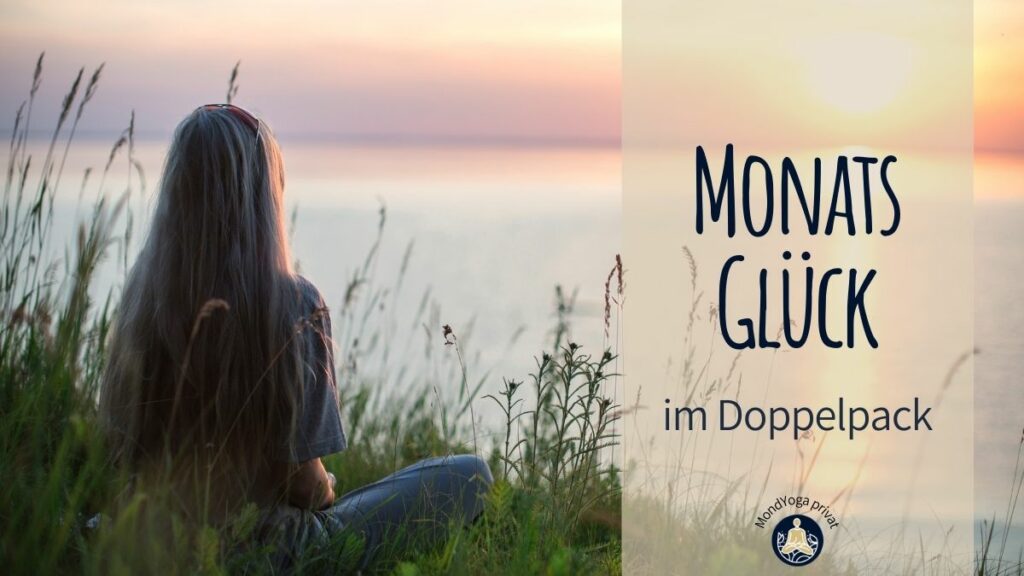 Monatsglück im Doppelpack