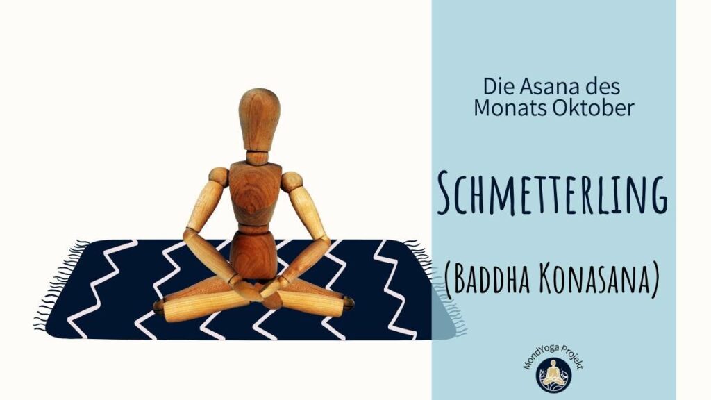 Der Schmetterling löst Blockaden - Die Asana des Monats Oktober