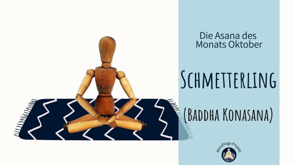 Der Schmetterling löst Blockaden – Die Asana des Monats Oktober