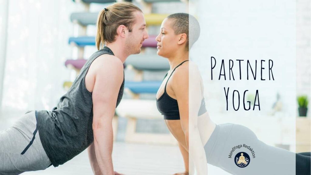 PartnerYoga - Fünf gute Gründe, Yoga zu zweit zu praktizieren