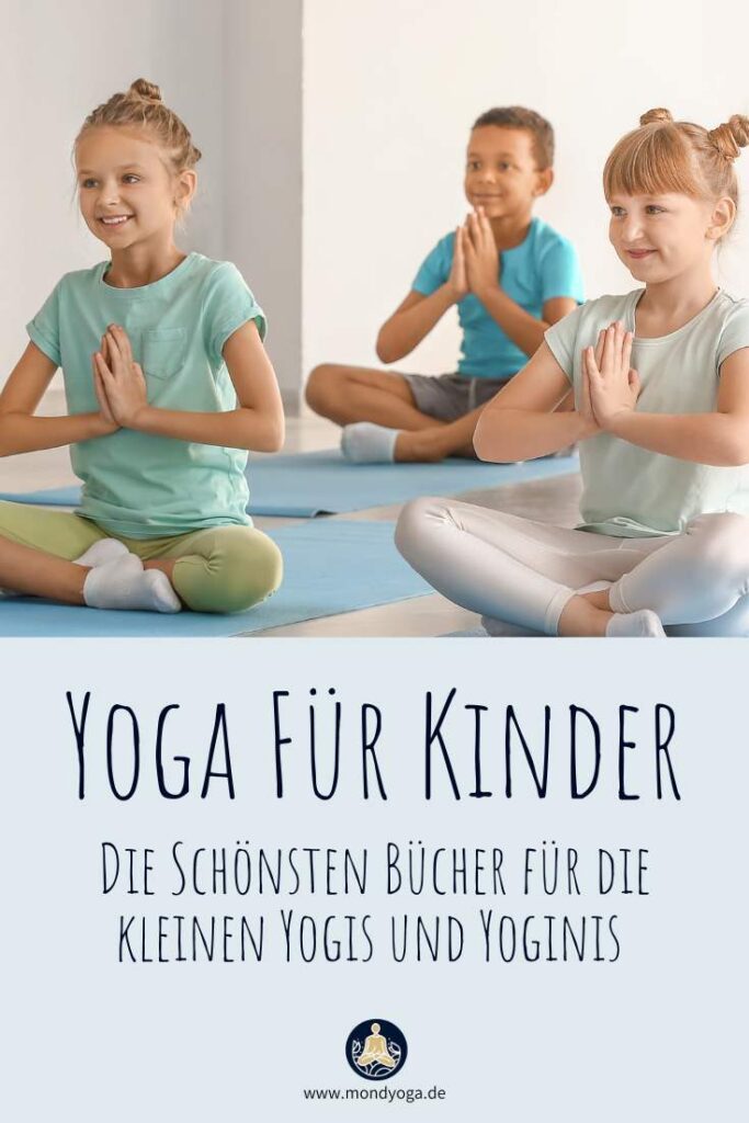 Yoga für Kinder - Die schönsten Bücher für die kleinen Yogis und Yoginis