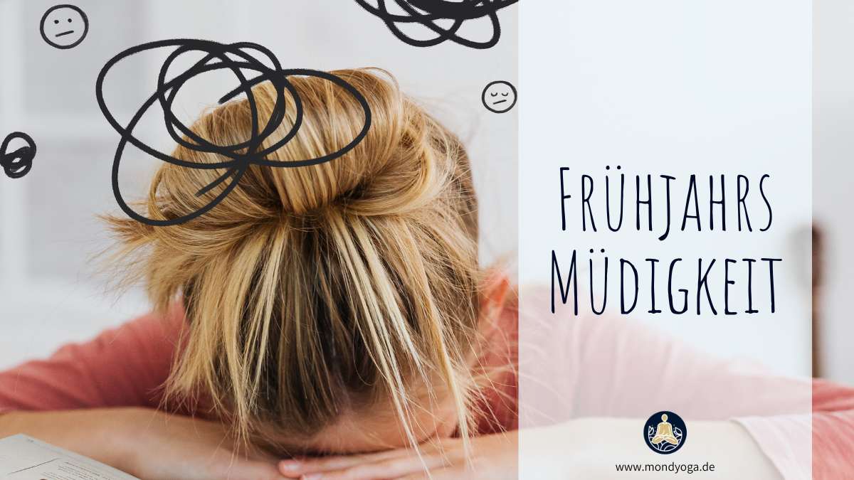 Frühjahrsmüdigkeit: Frischer Schwung dank Yoga & Naturkraft