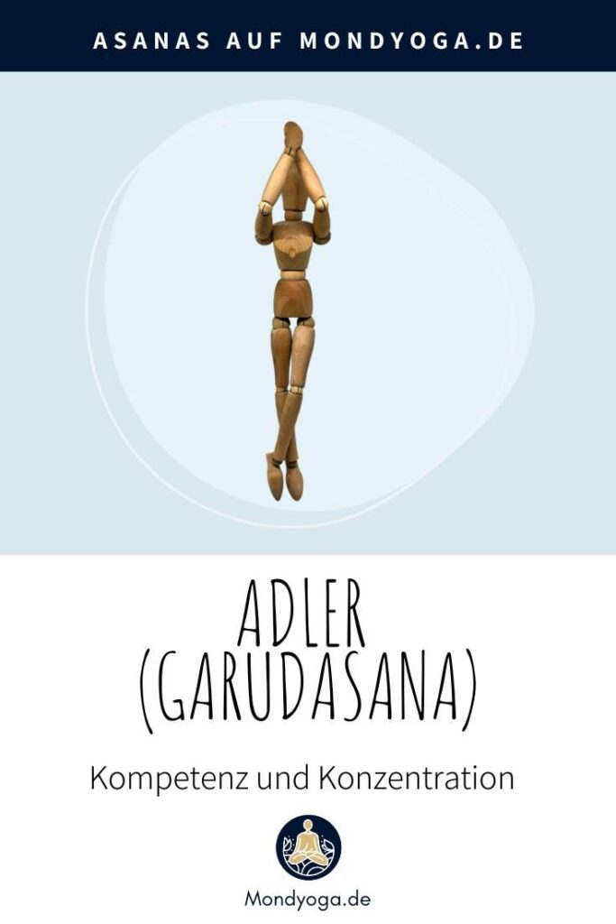 Der Adler (Garudasana) – Kompetenz und Konzentration