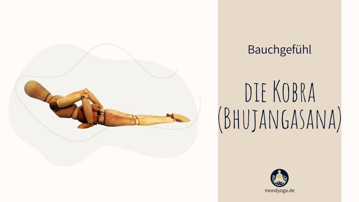Bauchgefühl stärken: Ganz easy mit der Kobra (Bhujangasana)!