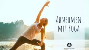 Abnehmen mit Yoga