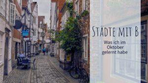 Städte mit B was ich im Oktober gelernt habe