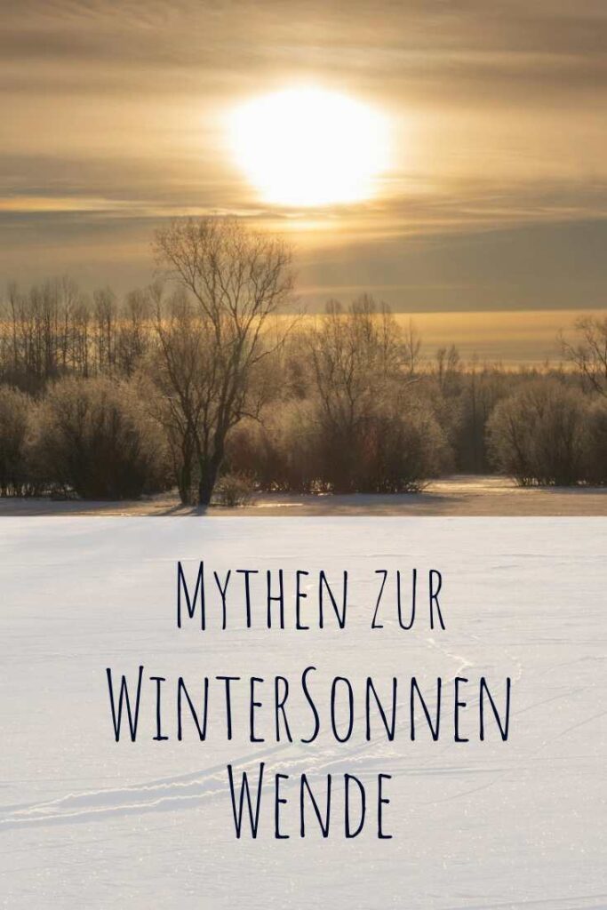 Mythen zur Wintersonnenwende - Magie aus einer alten Zeit