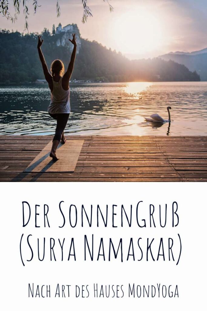 Der Sonnengruß (Surya Namaskar) nach Art des Hauses MondYoga
