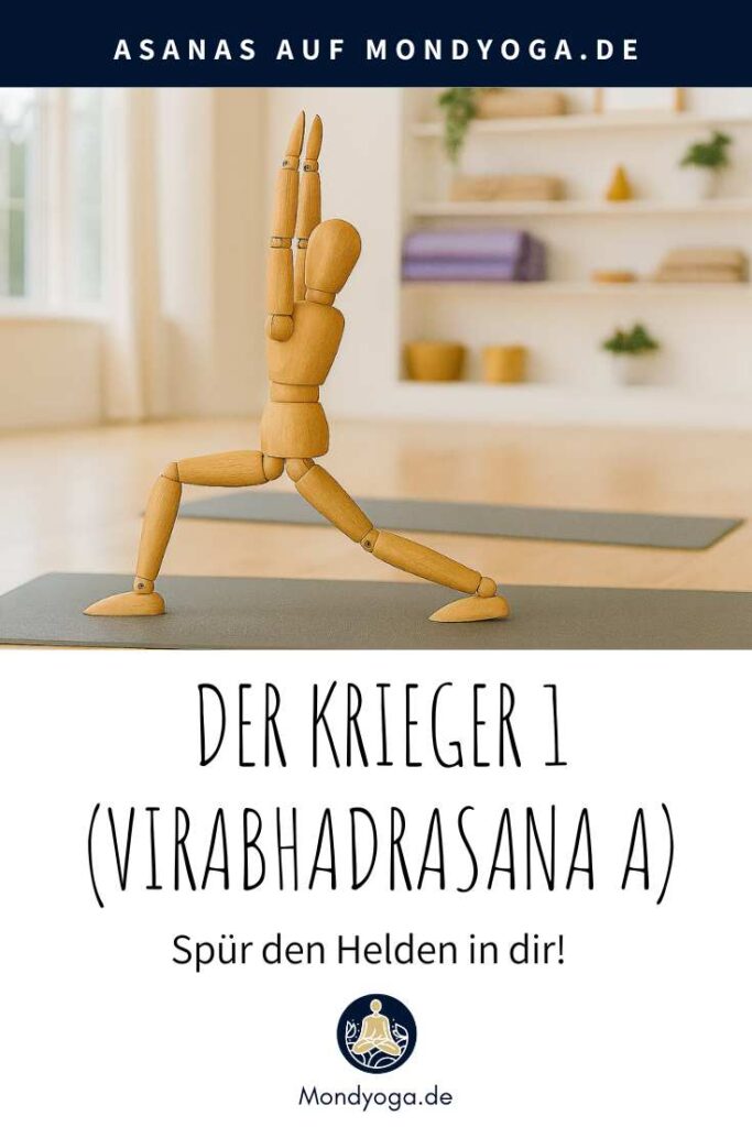 Der Krieger 1 (Virabhadrasana A) - Weck den Helden in dir!